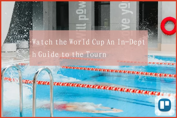 Watch the World Cup An In-Depth Guide to the Tourn